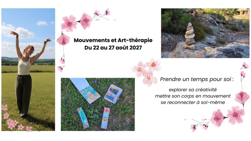Retraite Mouvements et Art-thérapie – du 22 au 27 août 2027 au Domaine du Taillé en Ardèche